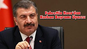 Fahrettin Koca'dan Kurban Bayramı Uyarısı