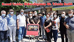 Kemal Türkler Öldürülüşünün 40. Yılında Anıldı