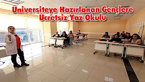 Üniversiteye Hazırlanan Gençlere Ücretsiz Yaz Okulu 
