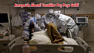 Avrupa'da Alarm! Yasaklar Peş Peşe Geldi