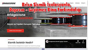 Brisa Sismik İzolasyonla, Deprem - Geçirmez Bina Farkındalığı 
