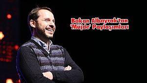 Hazine ve Maliye Bakanı Albayrak'tan 'Müjde' Paylaşımları