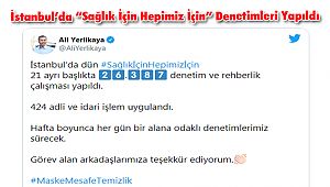 İstanbul'da 'Sağlık İçin Hepimiz İçin' Denetimleri Yapıldı