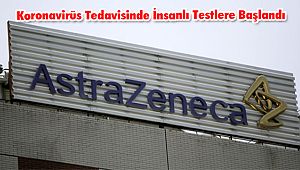 Koronavirüs Tedavisinde İnsanlı Testlere Başlandı