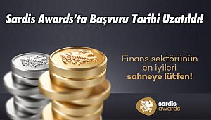 Sardis Awards’ta Başvuru Tarihi Uzatıldı!