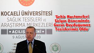 'Şehir Hastaneleri Salgın Döneminde Gurur Duyduğumuz Tesislerimiz Oldu'