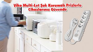 Viko Multi-Let Şok Korumali Prizlerle Cihazlarınız Güvende