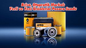 Brisa, Otopratik Markalı Yerli ve Yeni Ürünlerini Pazara Sundu