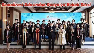 Demokrasi Adasından Dünya'ya Hukuk Dersi