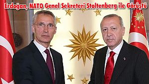 Erdoğan, NATO Genel Sekreteri Stoltenberg ile Görüştü