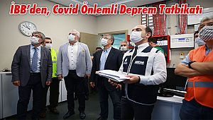 İBB’den, Covid Önlemli Deprem Tatbikatı