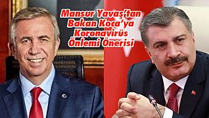 Mansur Yavaş'tan Bakan Koca'ya Koronavirüs Önlemi Önerisi