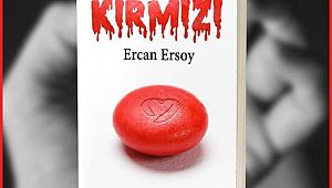 Polisten bir polisiye Roman : KIRMIZI 