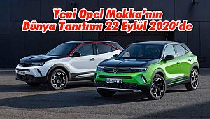 Yeni Opel Mokka’nın Dünya Tanıtımı 22 Eylül 2020’de