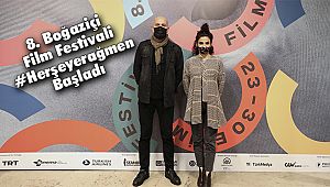 8. Boğaziçi Film Festivali #Herşeyerağmen Başladı
