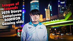 League of Legends 2020 Dünya Şampiyonu DAMWON Gaming oldu