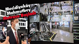 Mecidiyeköy - Mahmutbey Metrosu Başladı