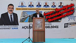 Sunar: ‘Önceliğimiz Palandökenlilerin Memnuniyetidir’