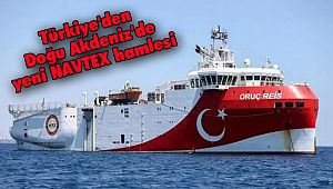 Türkiye'den Doğu Akdeniz'de yeni NAVTEX hamlesi