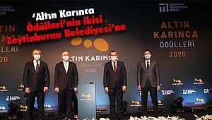 ‘Altın Karınca Ödülleri’nin ikisi Zeytinburnu Belediyesi’ne