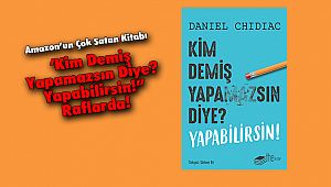 Amazon’un Çok Satan Kitabı ‘Kim Demiş Yapamazsın Diye? Yapabilirsin!” Raflarda!