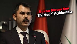 Bakan Kurum'dan 'Fikirtepe' açıklaması