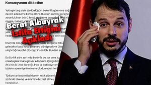 Berat Albayrak İstifa Ettiğini Açıkladı