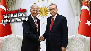 Erdoğan'dan Joe Biden'a Tebrik Mesajı