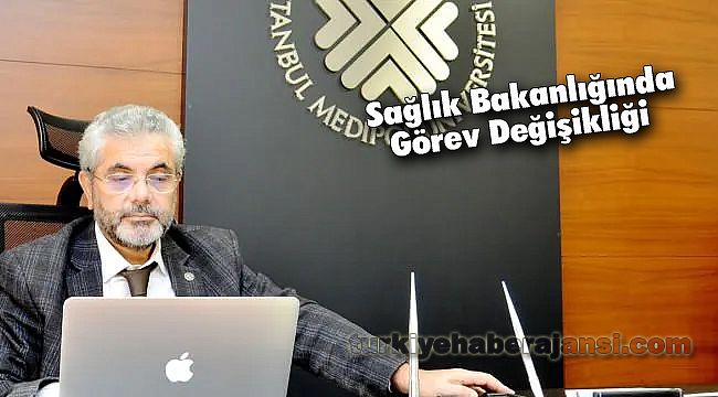 Sağlık Bakanlığında Görev Değişikliği