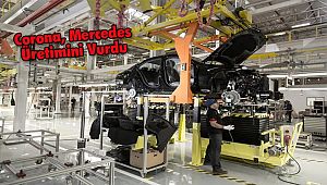Corona, Mercedes Üretimini Vurdu