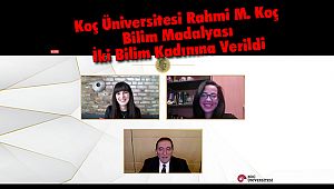 Koç Üniversitesi Rahmi M. Koç Bilim Madalyaları İki Bilim Kadınına Verildi