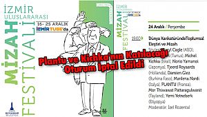 Plantu ve Kichka'nın Katılacağı Oturum İptal Edildi