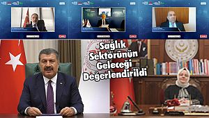 Sağlık Sektörünün Geleceği Değerlendirildi