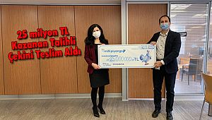 25 milyon TL Kazanan Talihli Çekini Teslim Aldı
