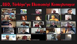 EGD, Türkiye’ye Ekonomiyi Konuşturtmaya Devam Etti