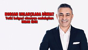 KORSAN Emlakçılara Dikkat
