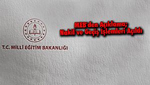 MEB'den Açıklama; Nakil ve Geçiş İşlemleri Açıldı