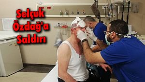 Selçuk Özdağ'a Saldırı