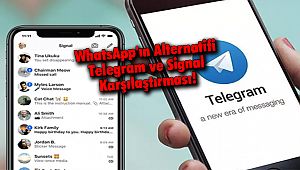 WhatsApp'ın Alternatifi Telegram ve Signal Karşılaştırması!