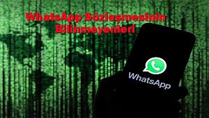 WhatsApp Sözleşmesinin Bilinmeyenleri