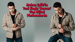 Atakan Çelik'in Yeni Single 'Devran' Tüm Dijital Platformlarda