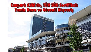 Canpark AVM'de, TÜV SÜD Sertifikalı Temiz Hava Ve Güvenli Alışveriş