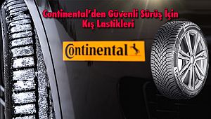 Continental’den Güvenli Sürüş İçin Kış Lastikleri 