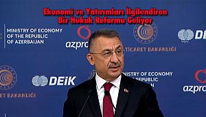 Ekonomi ve Yatırımları İlgilendiren bir Hukuk Reformu Geliyor