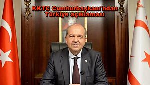 KKTC Cumhurbaşkanı'ndan flaş Türkiye açıklaması