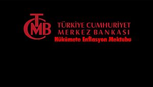Merkez Bankası'ndan Hükümete Enflasyon Mektubu