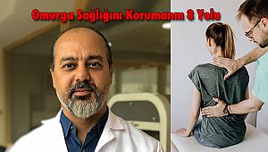 Omurga Sağlığını Korumanın 8 Yolu