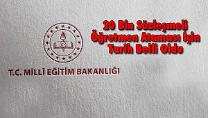 20 Bin Sözleşmeli Öğretmen Ataması İçin Tarih Belli Oldu