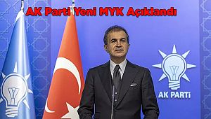 AK Parti Yeni MYK Açıklandı