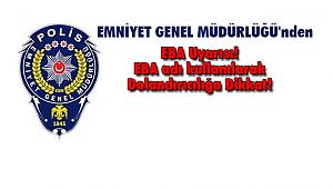 Emniyetten Vatandaşlara Kısa Mesaj Uyarısı!